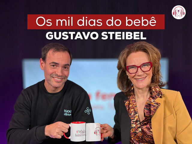 Os mil dias do beb&ecirc;